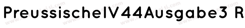 PreussischeIV44Ausgabe3 Regular字体转换